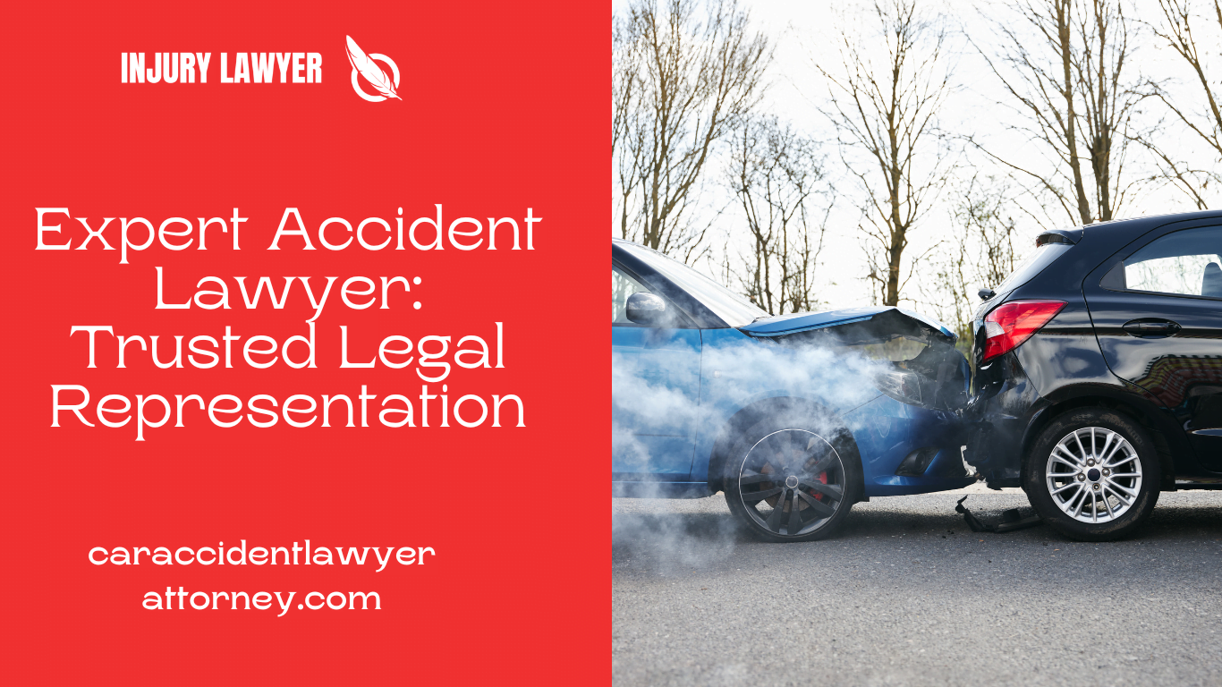 Expert Accident Lawyer: Trusted Legal Representation
